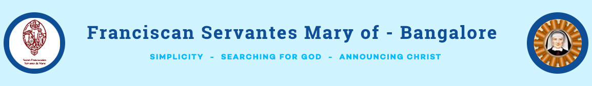 Franciscian Servants of Mary - Bangalore